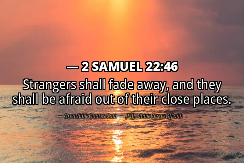2 SAMUEL 22:46 Verse Image