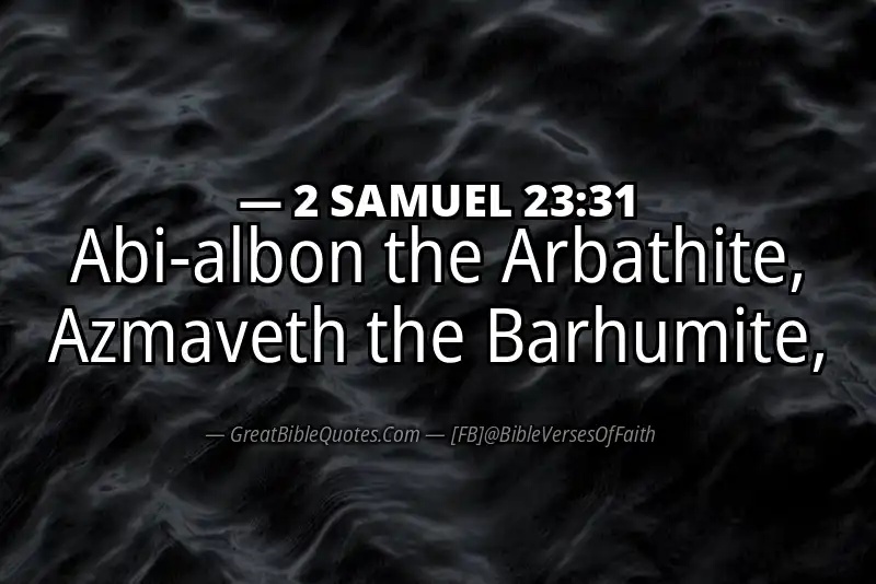 2 SAMUEL 23:31 Verse