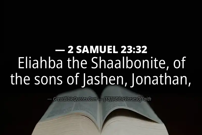 2 SAMUEL 23:32 Verse