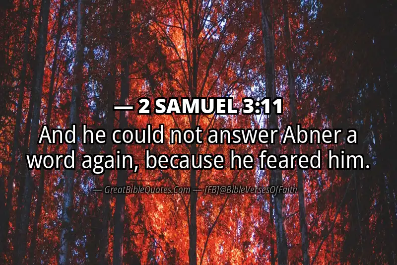 2 SAMUEL 3:11 Verse
