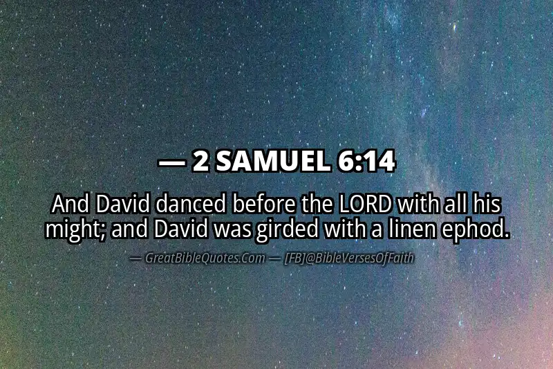 2 SAMUEL 6:14 Verse