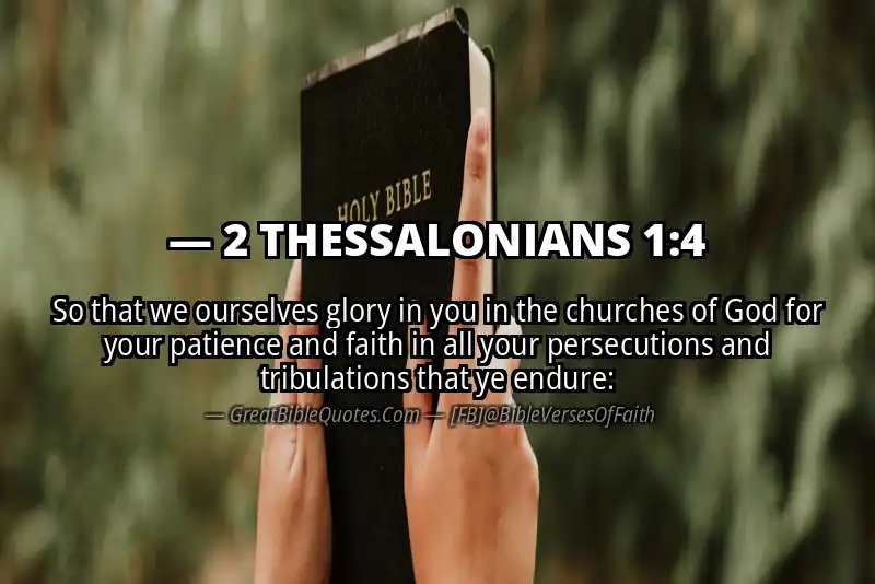 2 THESSALONIANS 1:4 Verse