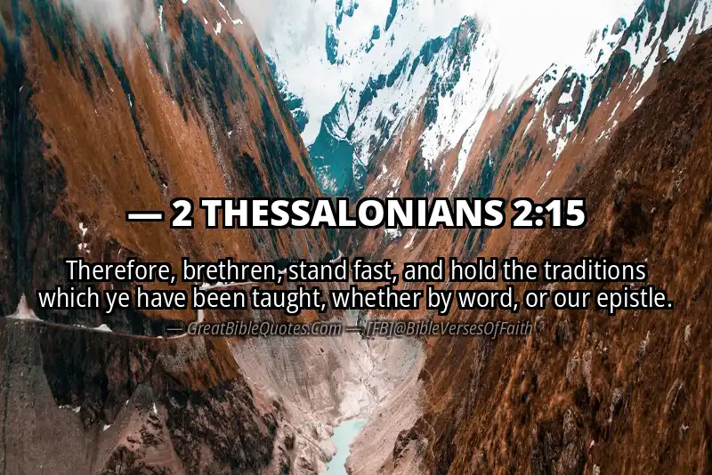 2 THESSALONIANS 2:15 Verse
