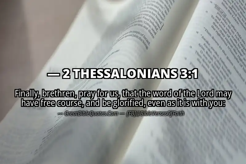 Bible verse: 2 THESSALONIANS 3:1 Image