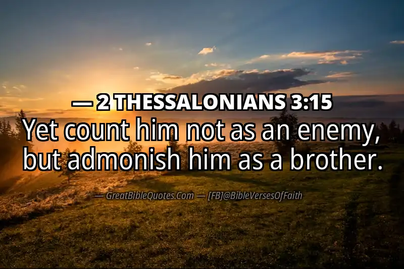 2 THESSALONIANS 3:15 Verse