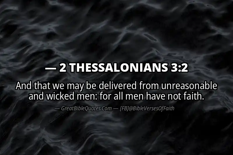 Bible verse: 2 THESSALONIANS 3:2 Image