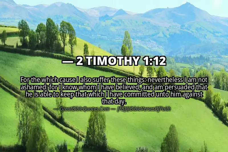2 TIMOTHY 1:12 Verse