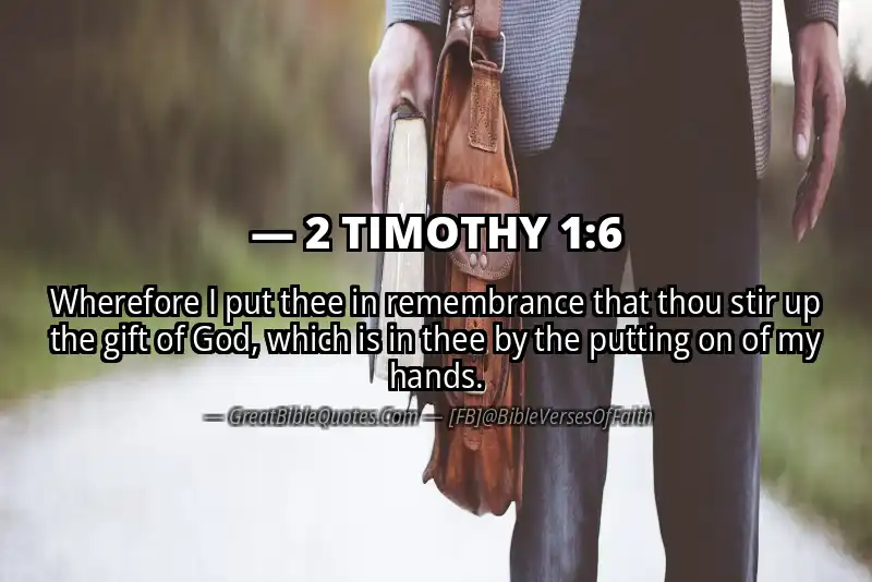 Bible verse: 2 TIMOTHY 1:6 Image