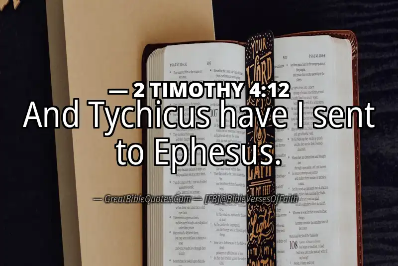 Bible verse: 2 TIMOTHY 4:12 Image