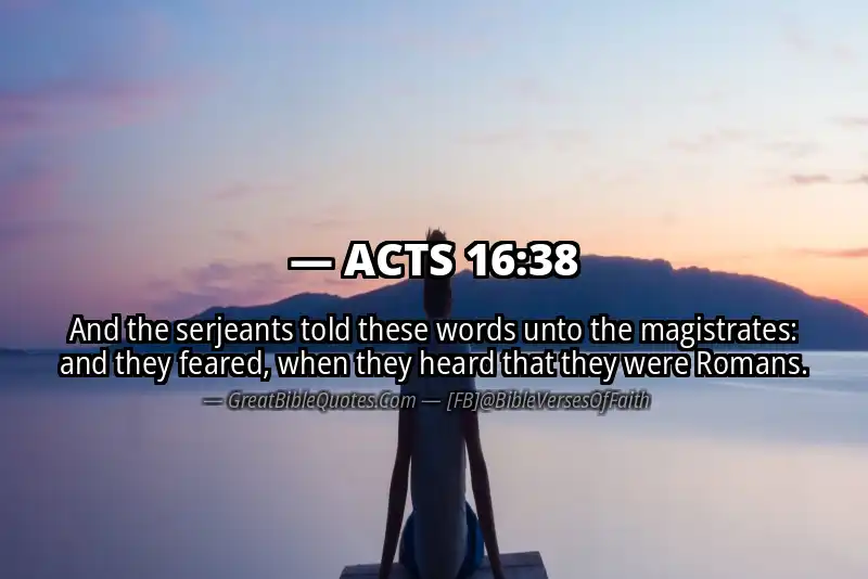 ACTS 16:38 Verse