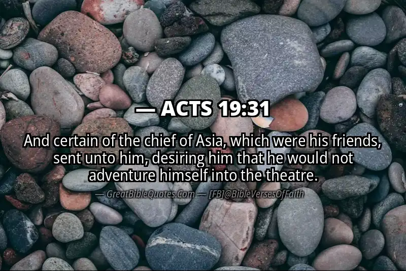 ACTS 19:31 Verse