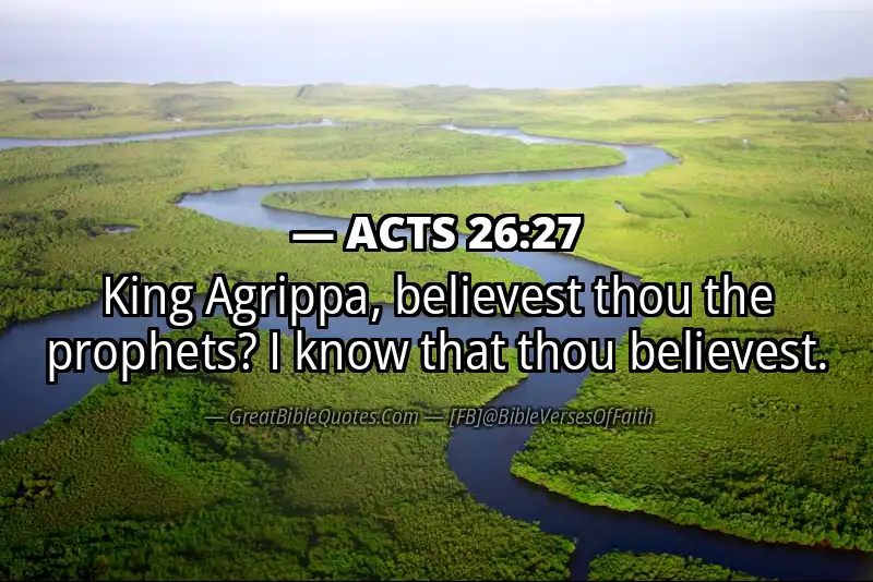 ACTS 26:27 Verse Image