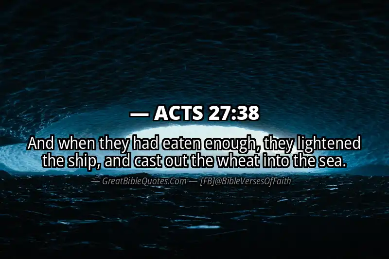 Bible verse: ACTS 27:38 Image