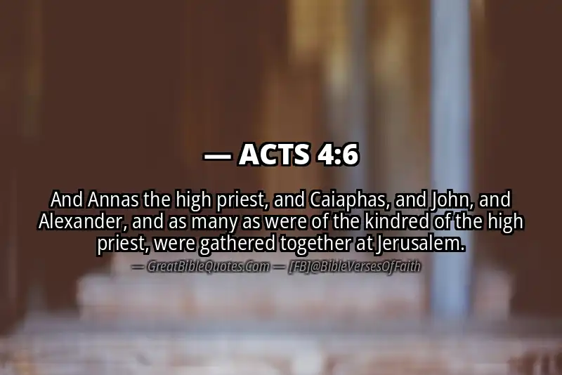 Bible verse: ACTS 4:6 Image