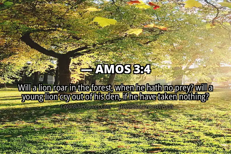Bible verse: AMOS 3:4 Image