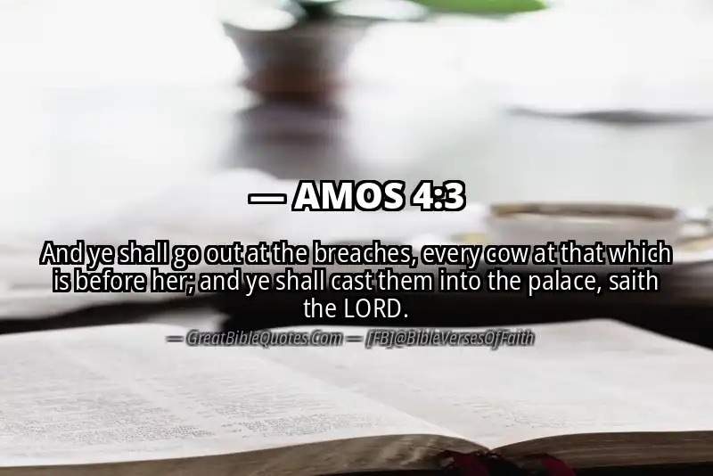Bible verse: AMOS 4:3 Image