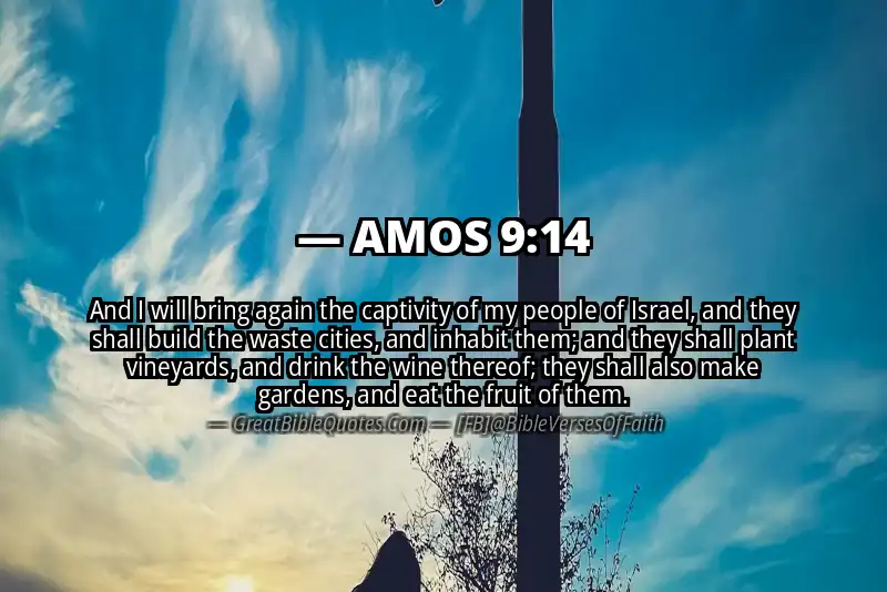 Bible verse: AMOS 9:14 Image