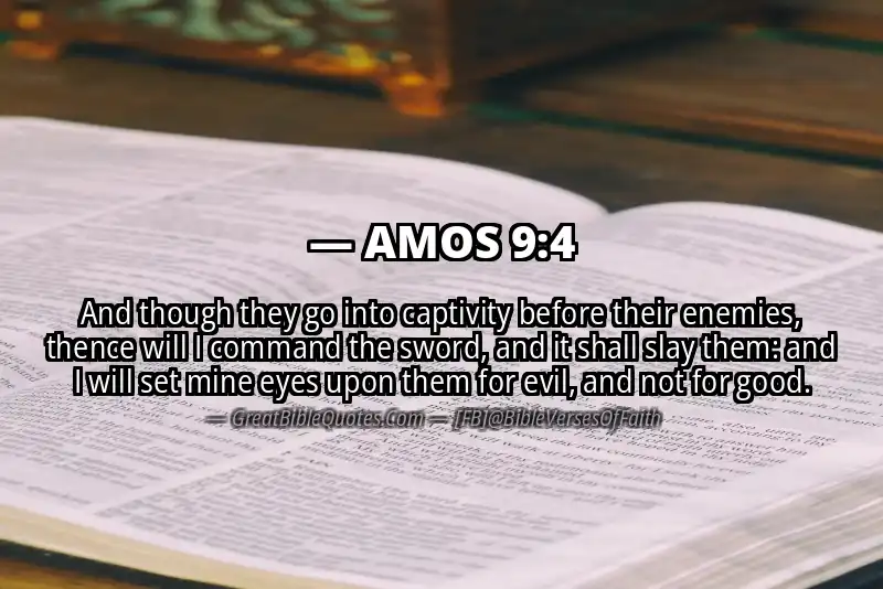 Bible verse: AMOS 9:4 Image
