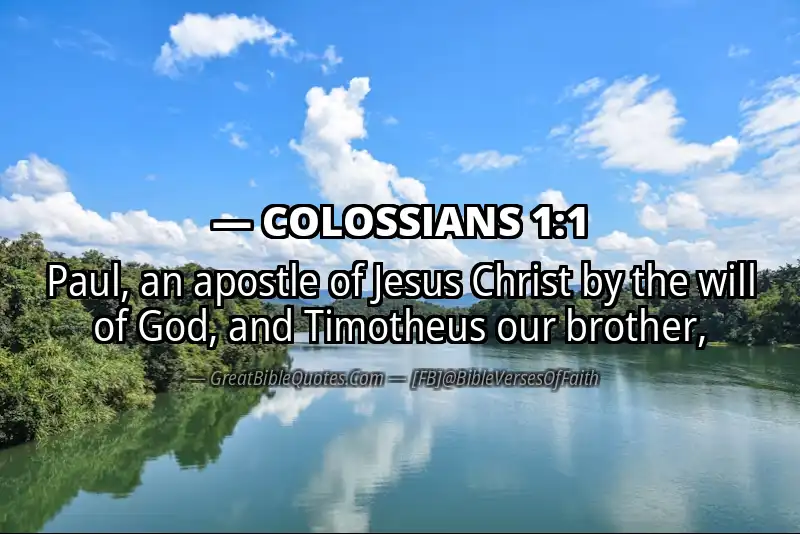 Bible verse: COLOSSIANS 1:1 Image
