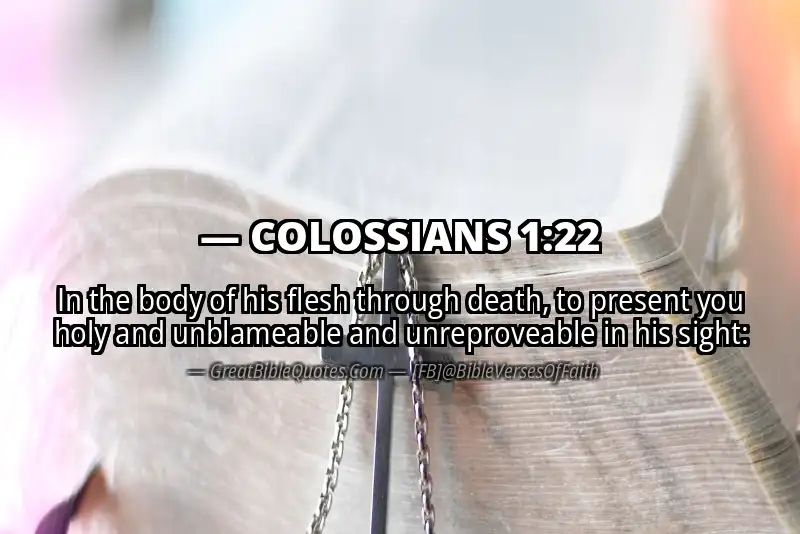 Bible verse: COLOSSIANS 1:22 Image