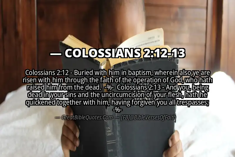 Image for COLOSSIANS 2:12-13 Bible verse