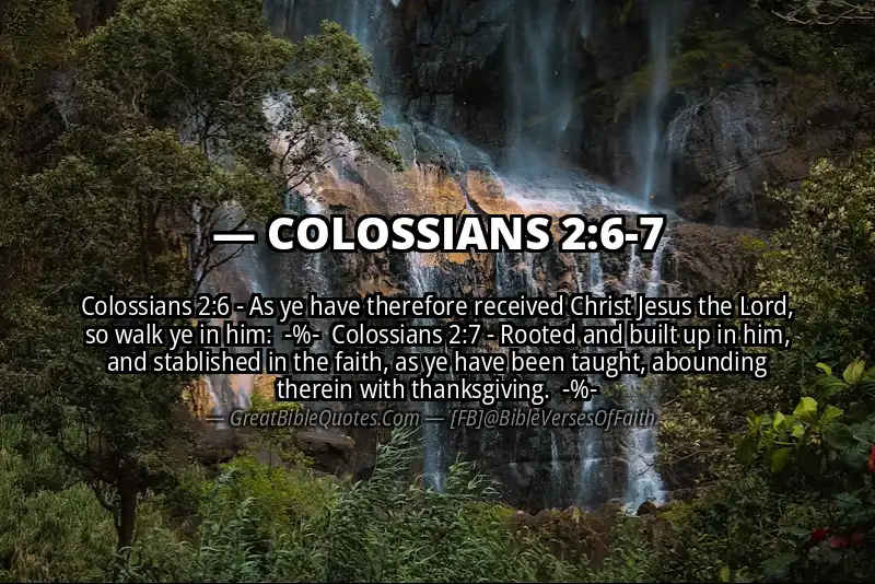 Image for COLOSSIANS 2:6-7 Bible verse
