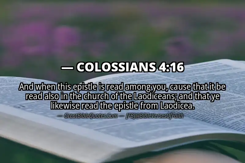 Bible verse: COLOSSIANS 4:16 Image
