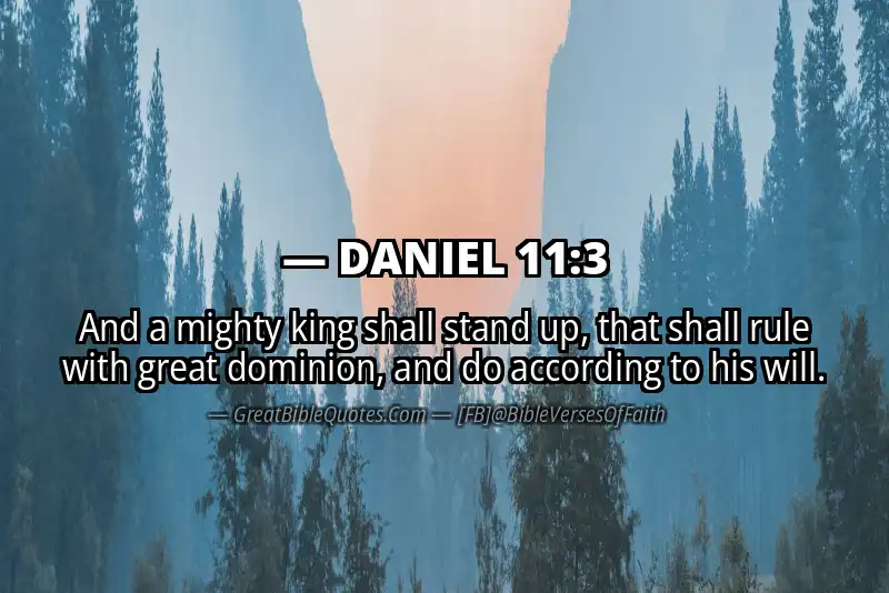 DANIEL 11:3 Verse