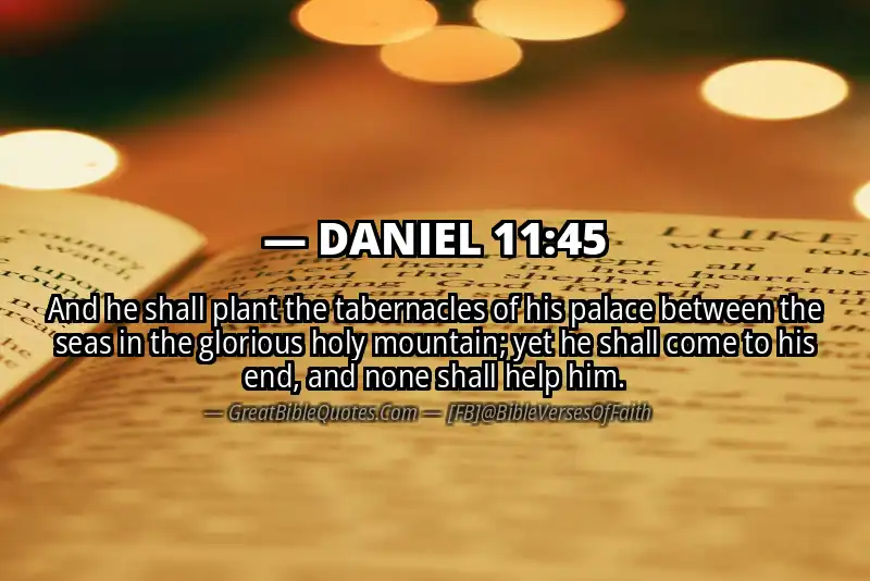 DANIEL 11:45 Verse