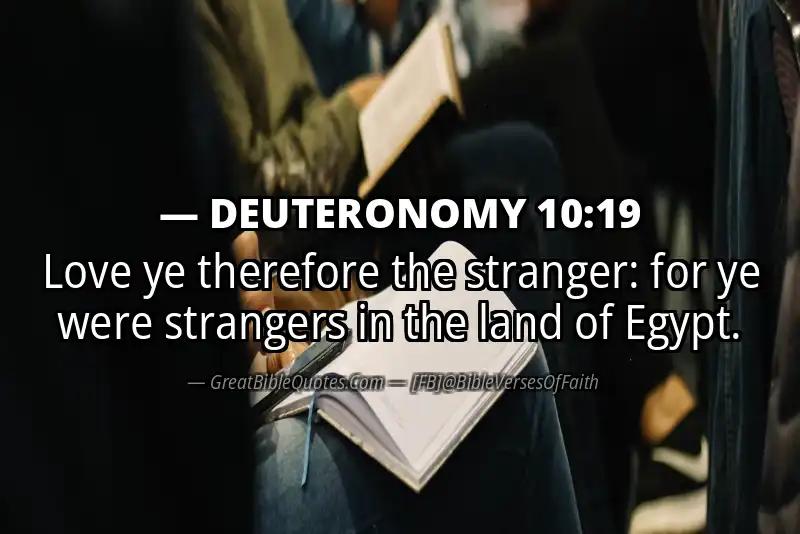 DEUTERONOMY 10:19 Verse
