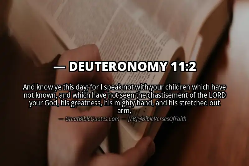 DEUTERONOMY 11:2 Verse