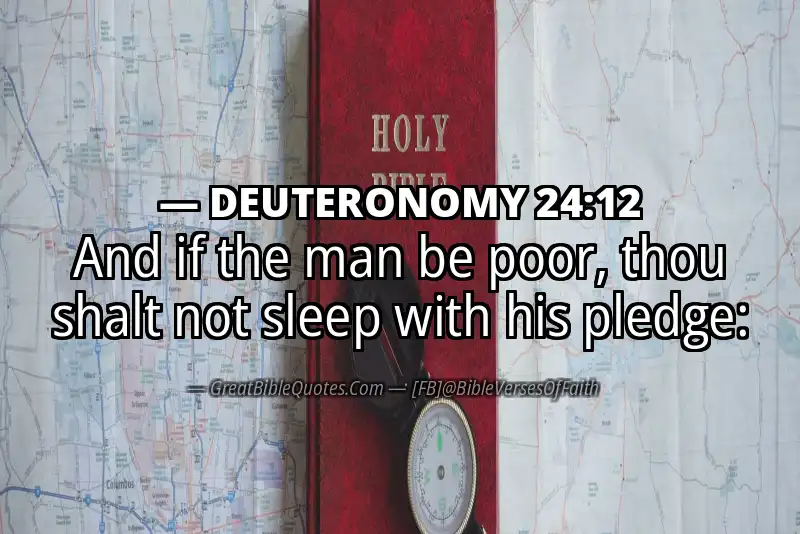 DEUTERONOMY 24:12 Verse