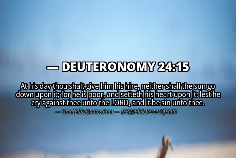 DEUTERONOMY 24:15 Verse