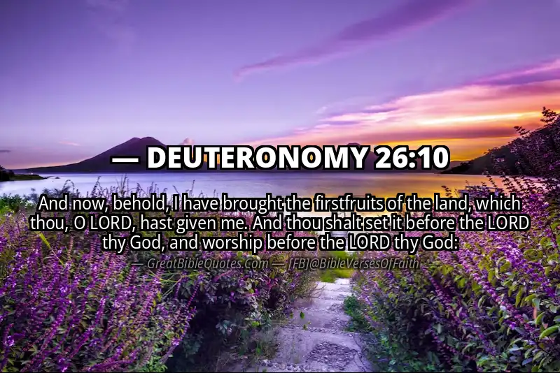 DEUTERONOMY 26:10 Verse