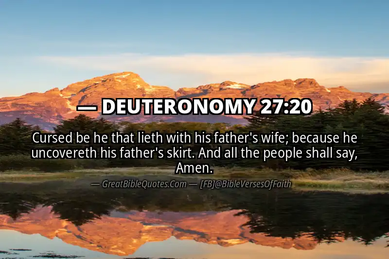 DEUTERONOMY 27:20 Verse