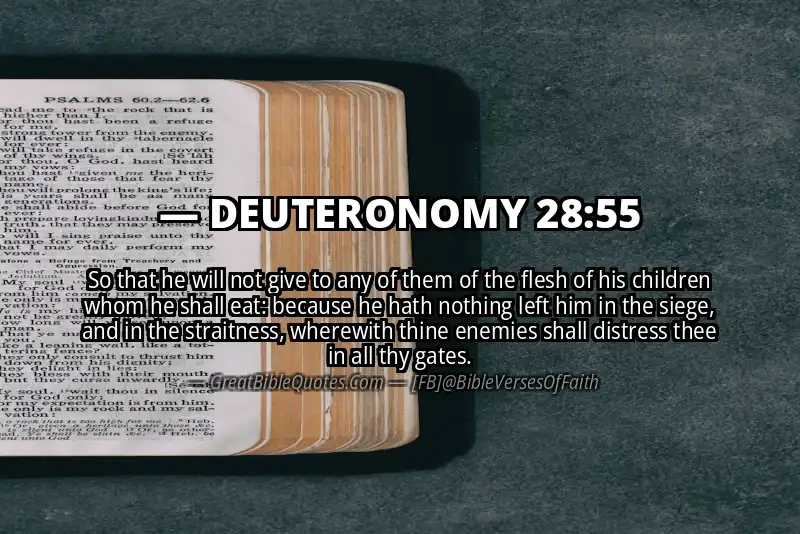 DEUTERONOMY 28:55 Verse