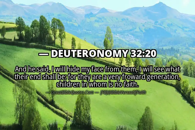 DEUTERONOMY 32:20 Verse