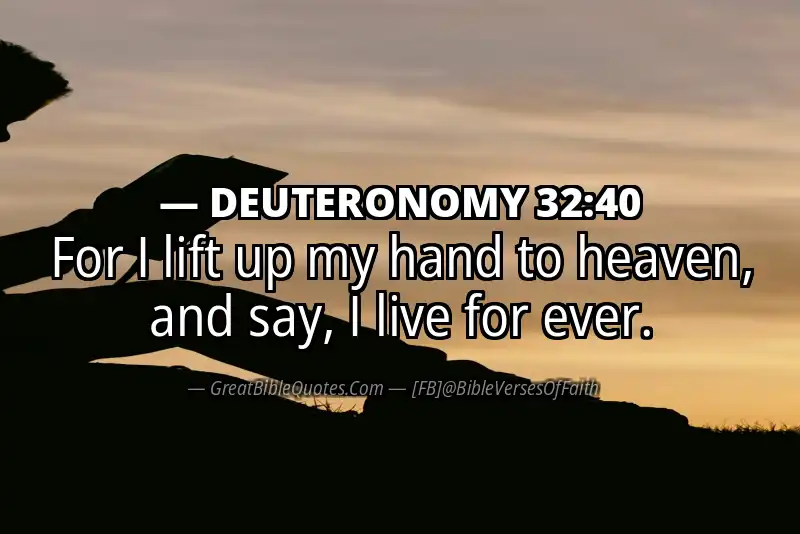 DEUTERONOMY 32:40 Verse