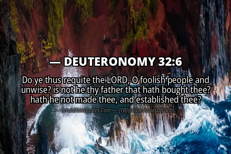 DEUTERONOMY 32:6 Verse