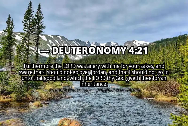 Bible verse: DEUTERONOMY 4:21 Image