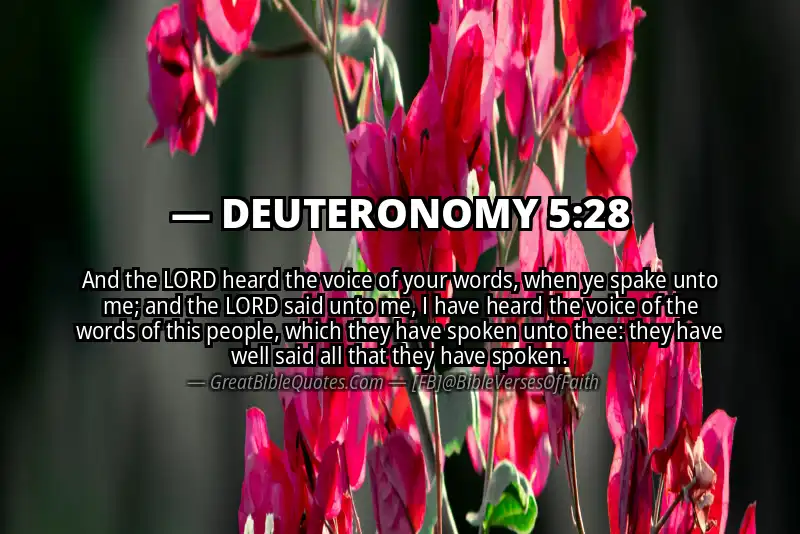 Bible verse: DEUTERONOMY 5:28 Image