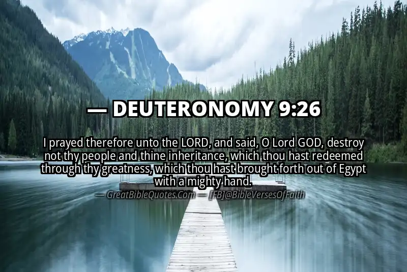 DEUTERONOMY 9:26 Verse