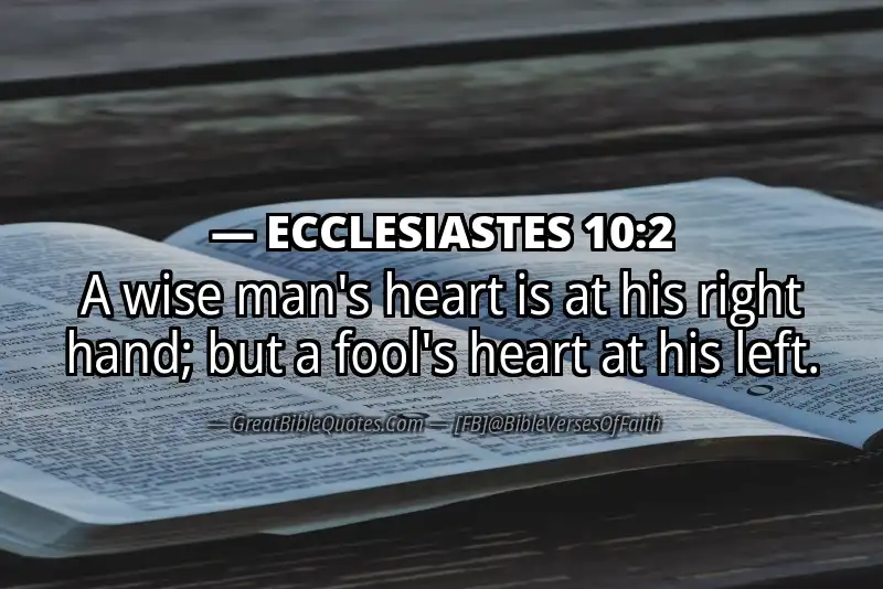 Image for ECCLESIASTES 10:2 Bible verse