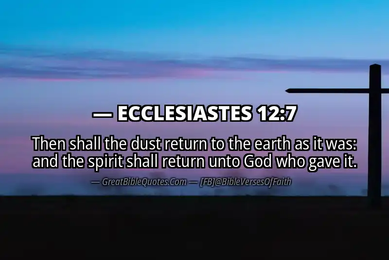 ECCLESIASTES 12:7 Verse