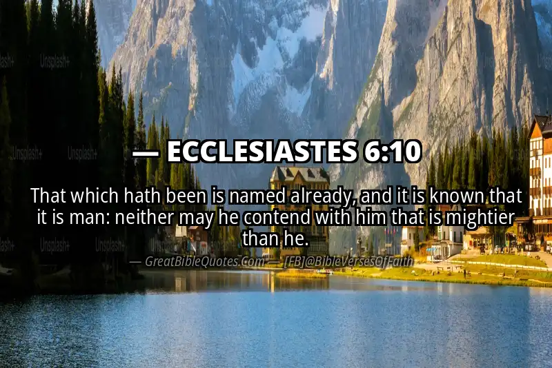 ECCLESIASTES 6:10 Verse