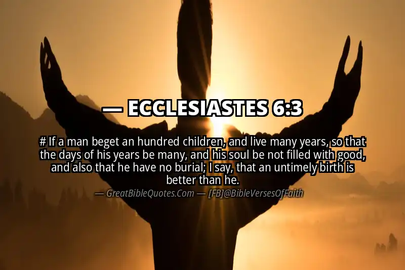 ECCLESIASTES 6:3 Verse Image