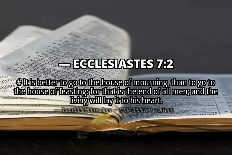 ECCLESIASTES 7:2 Verse