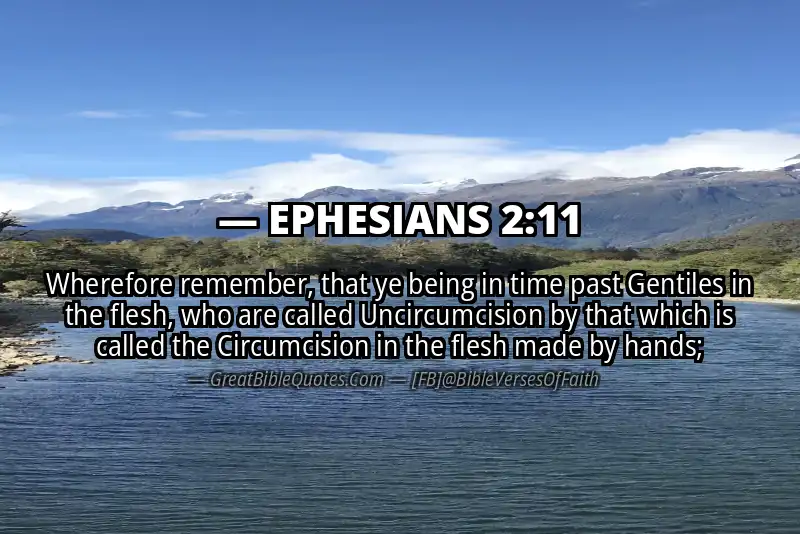 Bible verse: EPHESIANS 2:11 Image