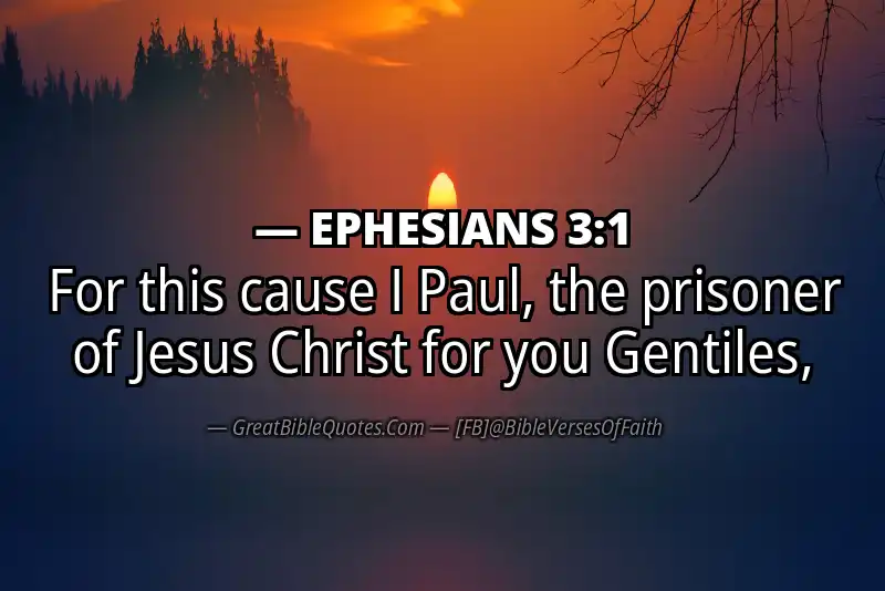 Bible verse: EPHESIANS 3:1 Image
