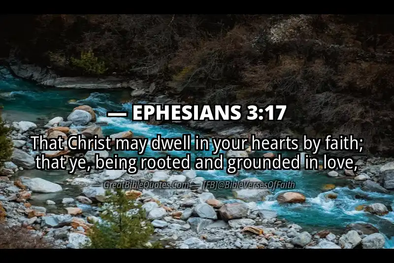 Bible verse: EPHESIANS 3:17 Image